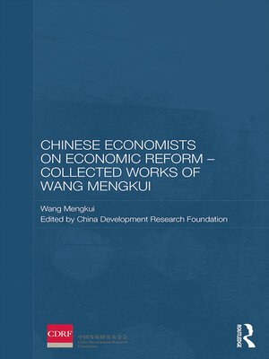 cover image of Chinese Economists on Economic Reform--Collected Works of Wang Mengkui